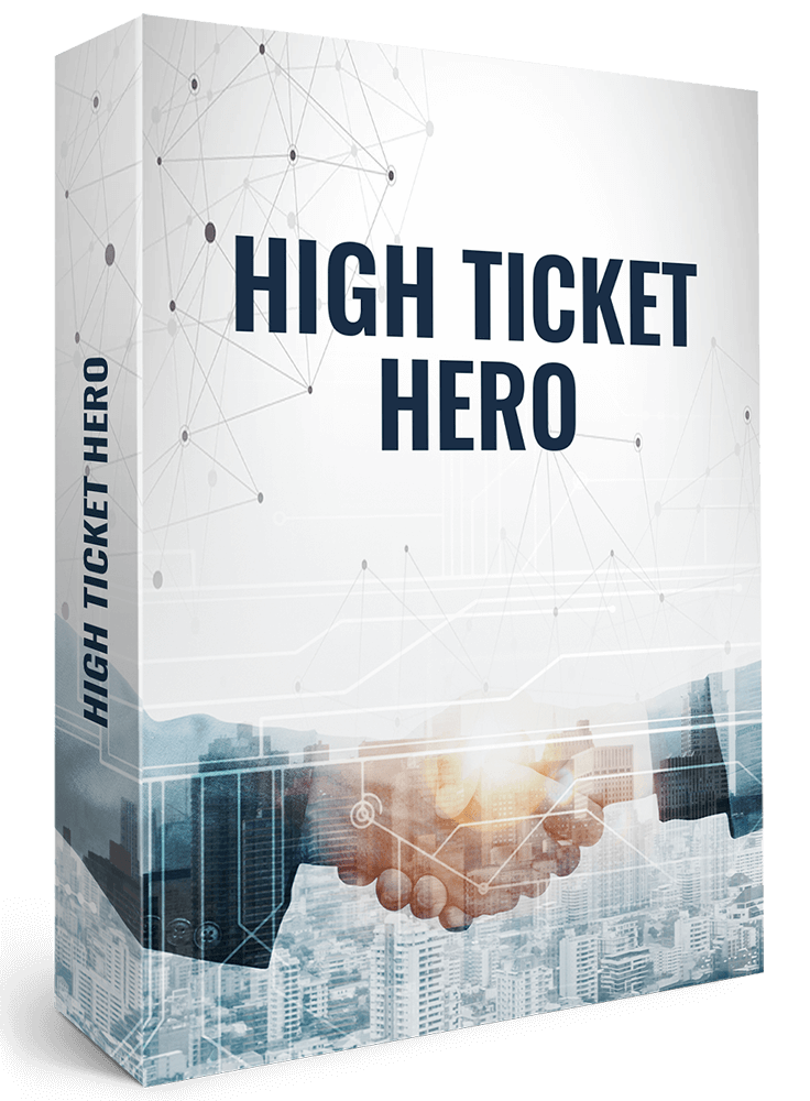 High Ticket Hero